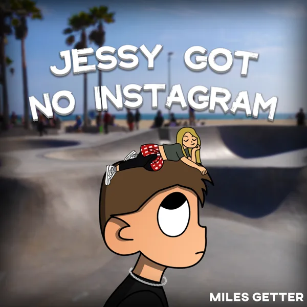 2 Many Problems — Miles Getter