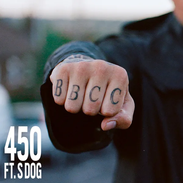 450 (feat. S Dog) [2020 Mix] — Bad Boy Chiller Crew