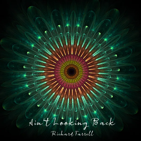 Ain't Looking Back — Richard Farrell