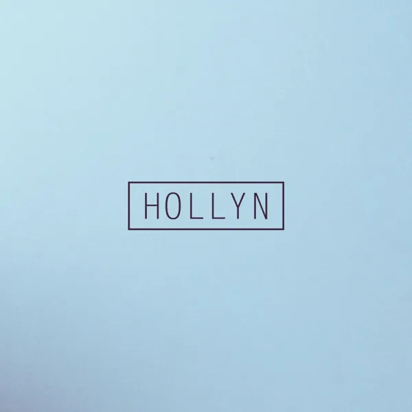 All I Need Is You — Hollyn