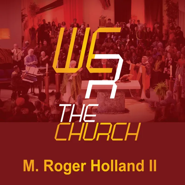 All of Me: Ode to Sr. Thea — M. Roger Holland II