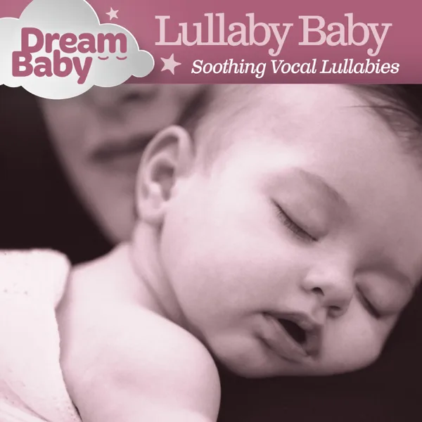 All the Pretty Little Horses — Dream Baby