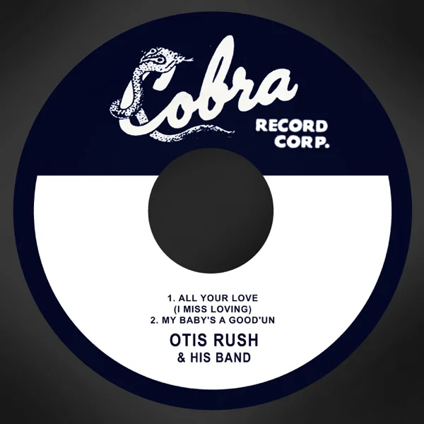 All Your Love (I Miss Loving) — Otis Rush and His Band