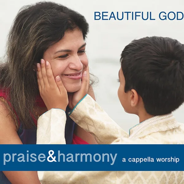 Amazing Grace (My Chains Are Gone) — Praise and Harmony