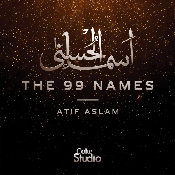 Asma-ul-Husna — Atif Aslam