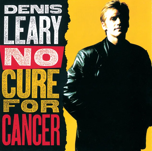 Asshole — Denis Leary
