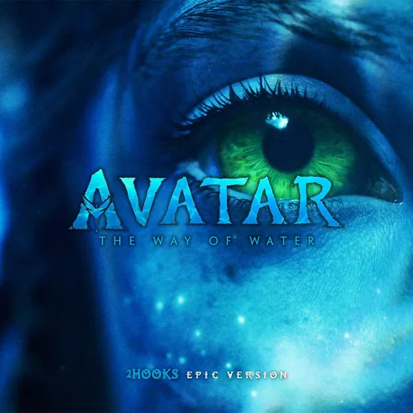 Avatar: The Way of Water — 2Hooks & ORCH