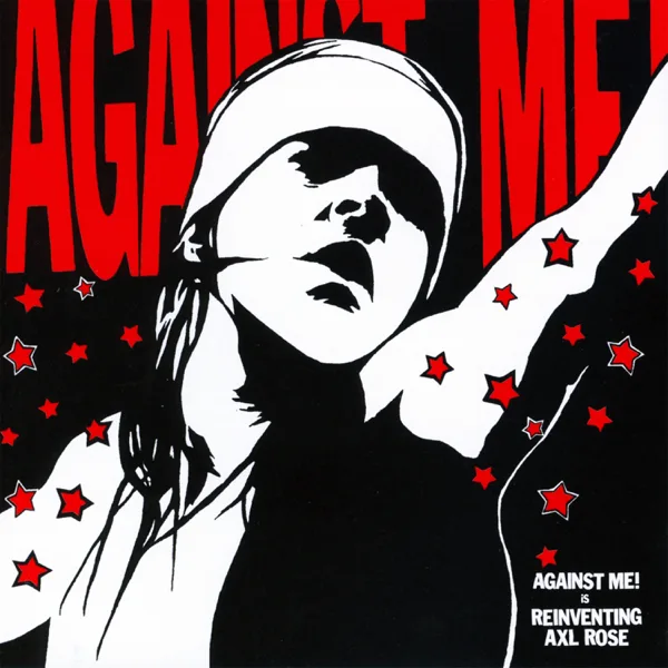 Baby, I'm an Anarchist — Against Me!