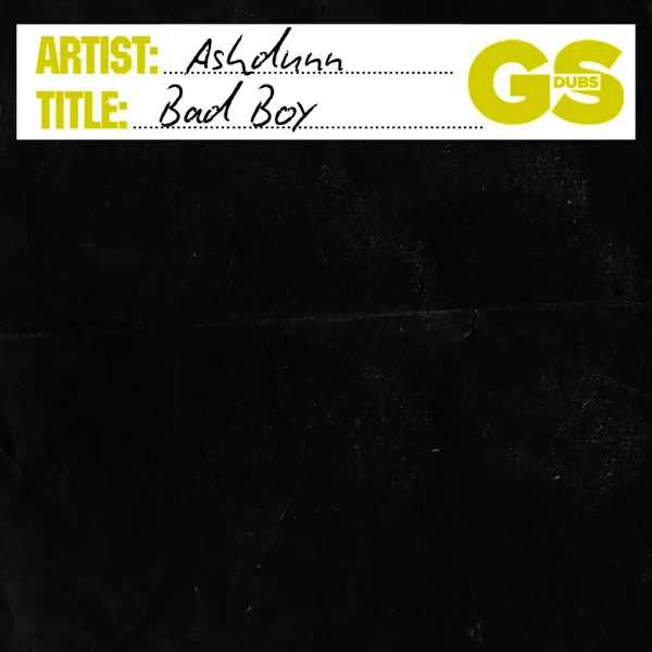 Bad Boy — Ashdunn