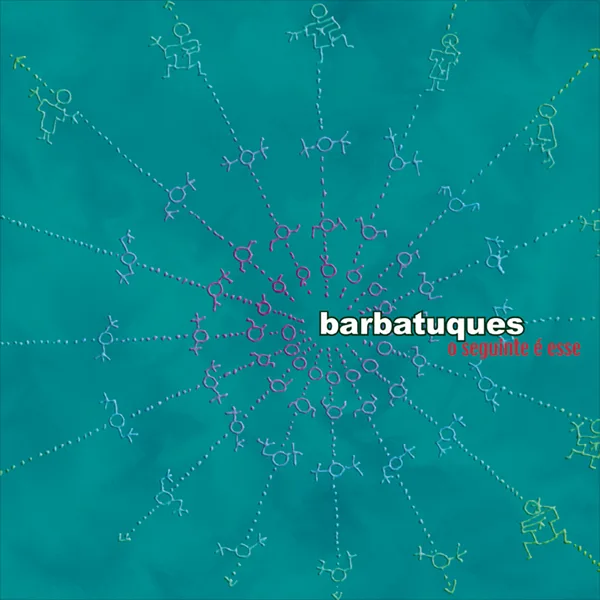 Baianá — Barbatuques