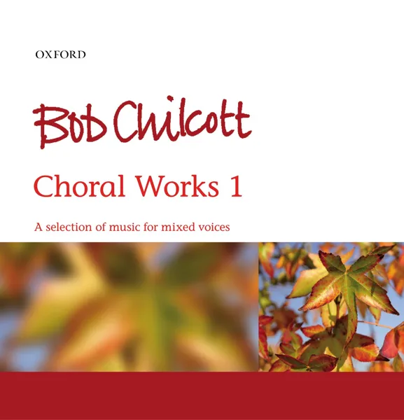 Be Thou My Vision (Satb) — Bob Chilcott & The Oxford Choir