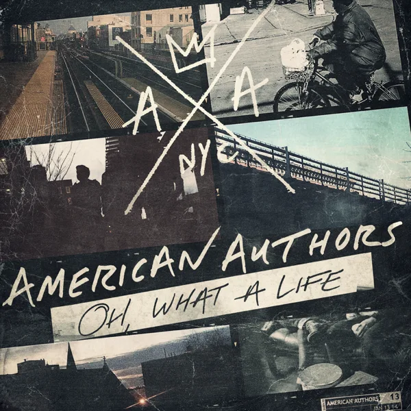 Best Day of My Life — American Authors
