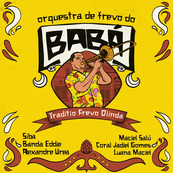 Cabelo de Fogo — Orquestra de Frevo do Babá