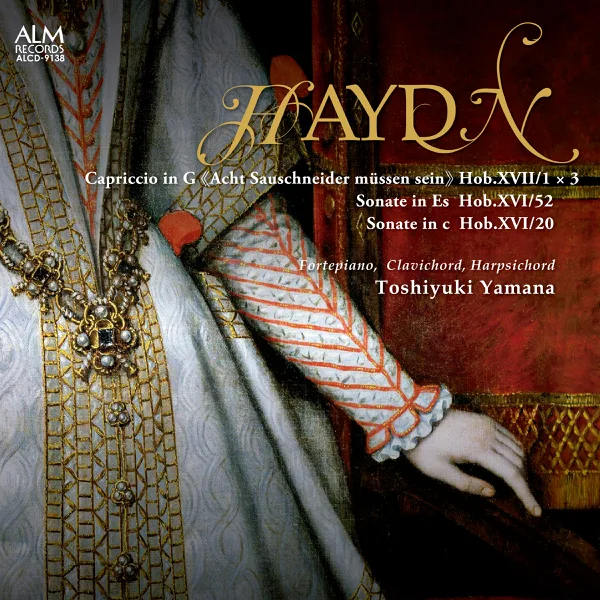 Capriccio in G «Acht Sauschneider müssen sein» Hob. XVII/1 (1765, published at first in 1788) (played on clavichord) — Toshiyuki Yamana