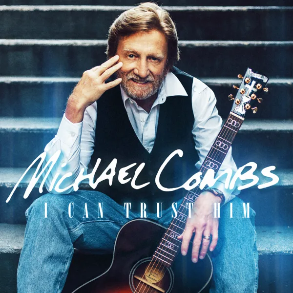 Carry Me Jesus — Michael Combs