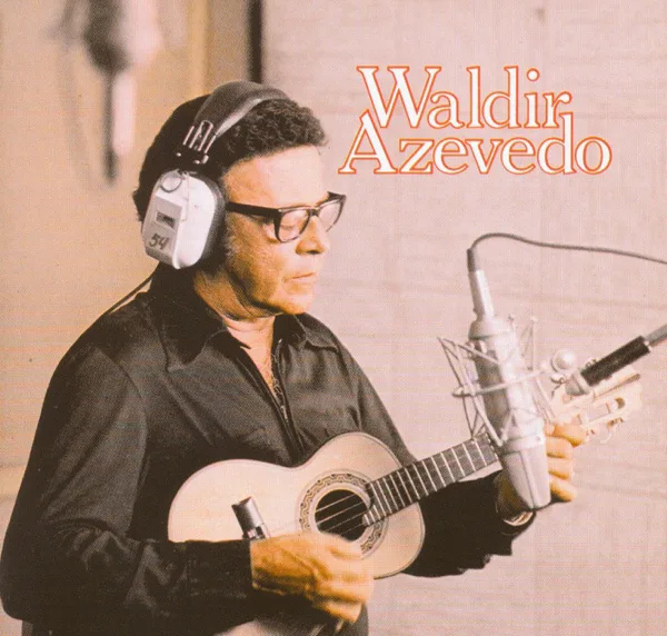 Chão de Estrelas — Waldir Azevedo
