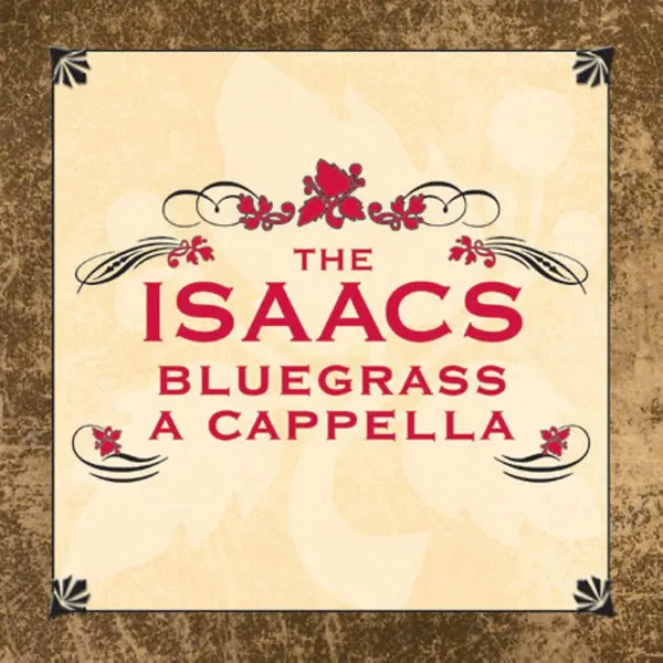 Christ Arose — The Isaacs