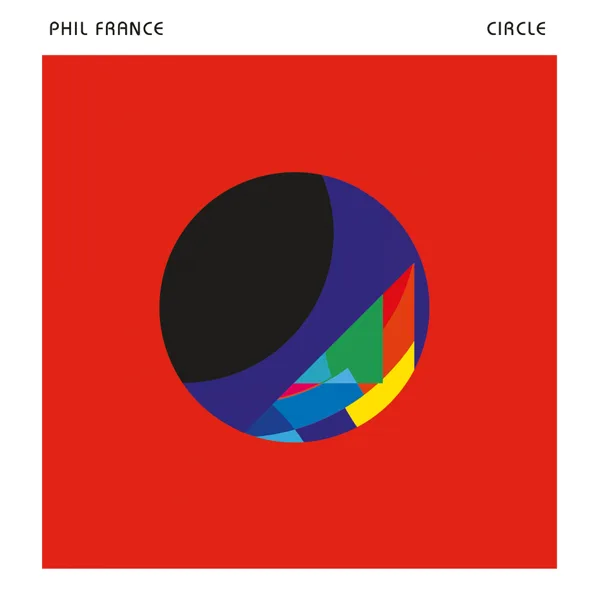 Circle - Reprise — PHIL FRANCE