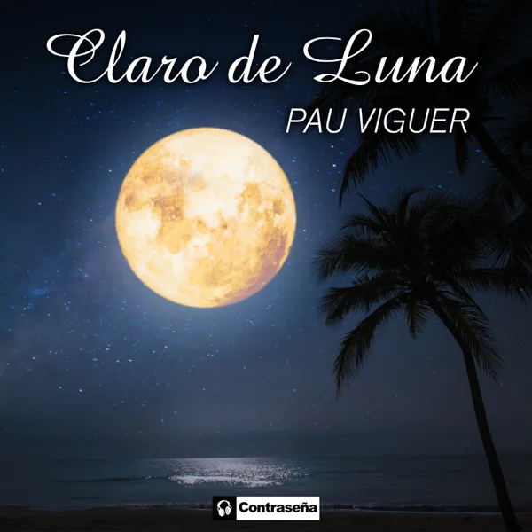 Claro de Luna (Sonata para Piano n.º 14) — Pau Viguer