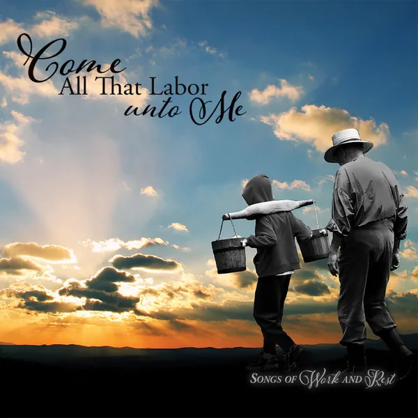 Come All That Labor Unto Me SHZ 398 — Laestadian Lutheran Church