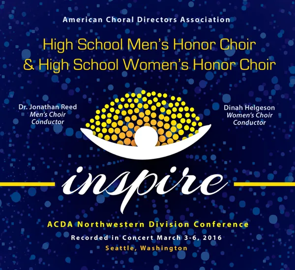 Come and Find the Quiet Center (Live) — H.S. Women’s Honor Choir & Dinah Helgeson