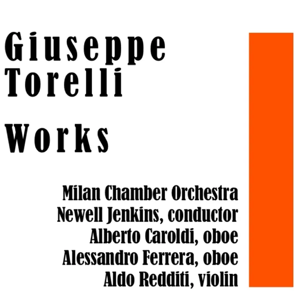 Concerto in D Minor for Violin & Strings Op 8, No 7 — Milan Chamber Orchestra & Newell Jenkins
