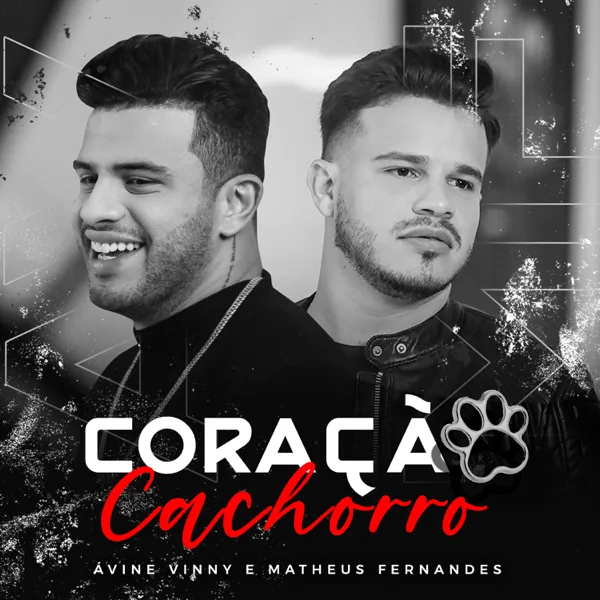 Coração Cachorro — Avine Vinny & Matheus Fernandes