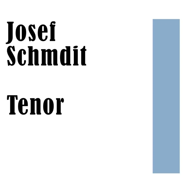 Der Postillon Von Longumeau: Freunde vernehmet — Josef Schmidt