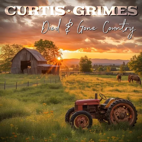 Died & Gone Country — Curtis Grimes