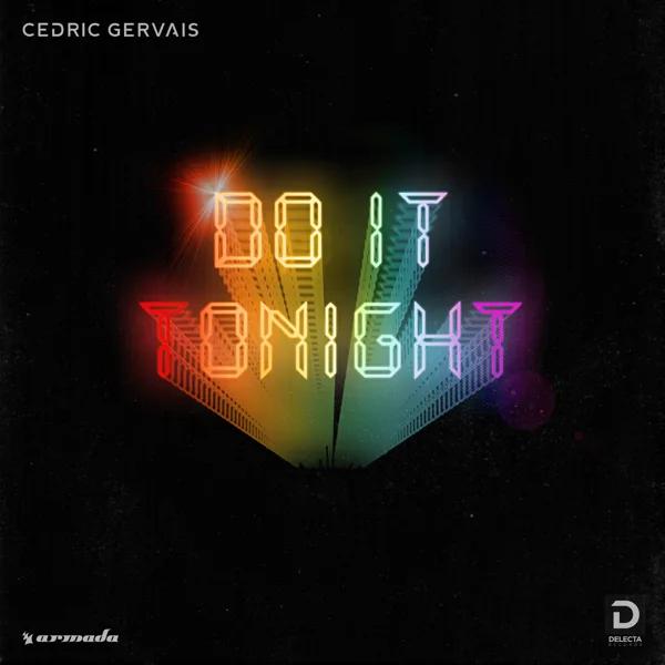 Do It Tonight — Cedric Gervais