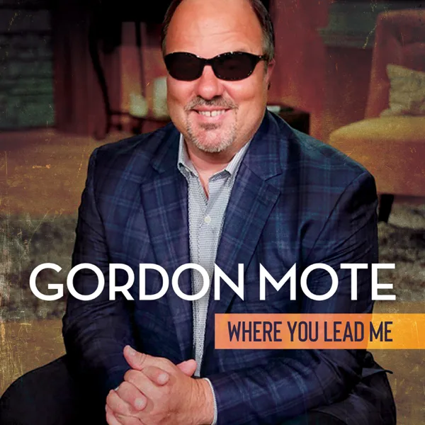 Door Wide Open (feat. Gaither Vocal Band) — Gordon Mote
