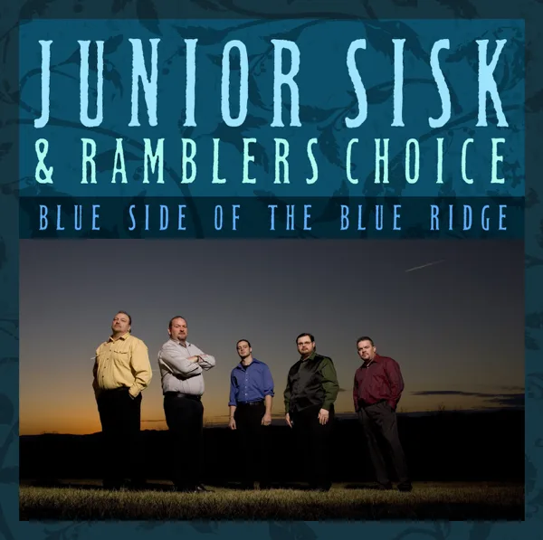 Dust On The Bible — Junior Sisk & Rambler's Choice