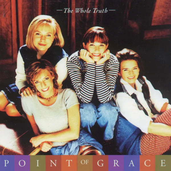 Dying To Reach You — Point of Grace