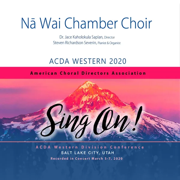 Elements: III. Fire (Live) — Na Wai Chamber Choir, Dr. Jace Kaholokula Saplan & Steven Richardson Severin