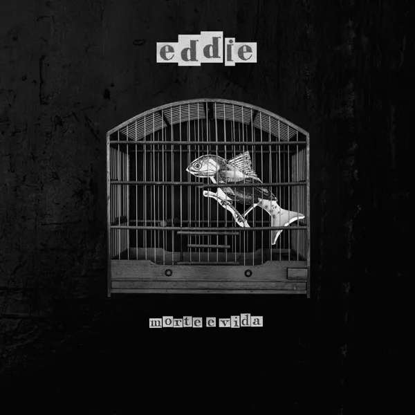 Essa Trouxa Não É Sua — Banda Eddie