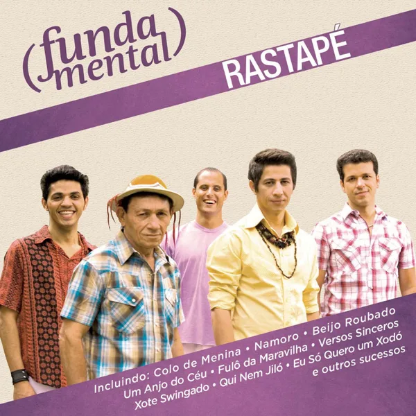 Eu Só Quero um Xodó / É Proibido Cochilar / Vem Morena (feat. Baião de Quatro) — Rastapé