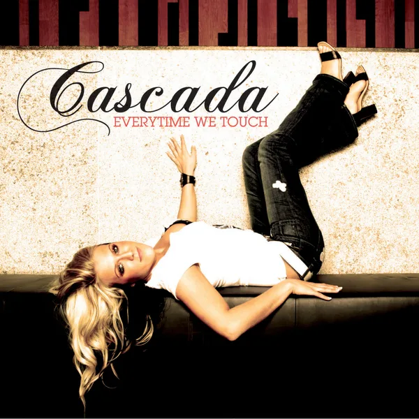 Everytime We Touch (Radio Edit) — Cascada