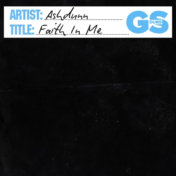 Faith In Me — Ashdunn