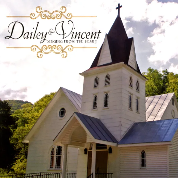 Farther Along — Dailey & Vincent