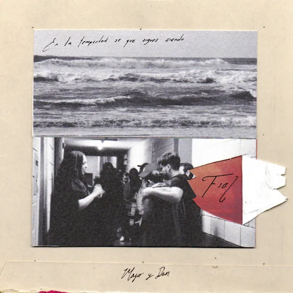 Fiel — Majo y Dan