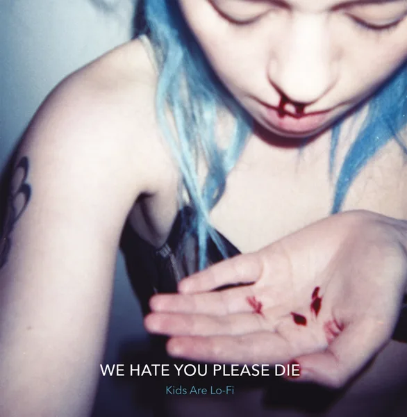 Figure It Out — We Hate You Please Die