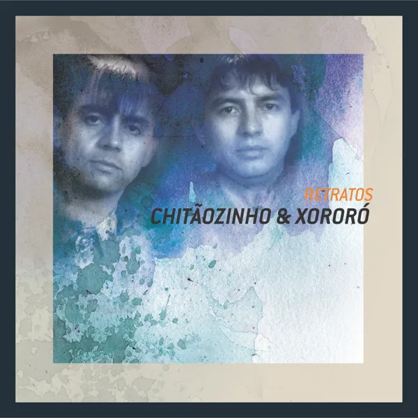 Fio de Cabelo — Chitãozinho & Xororó