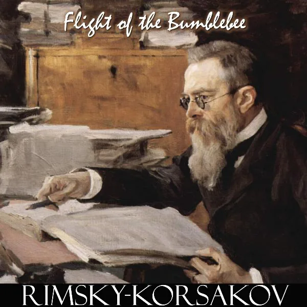 Flight of the Bumblebee — Nikolai Rimsky-Korsakov