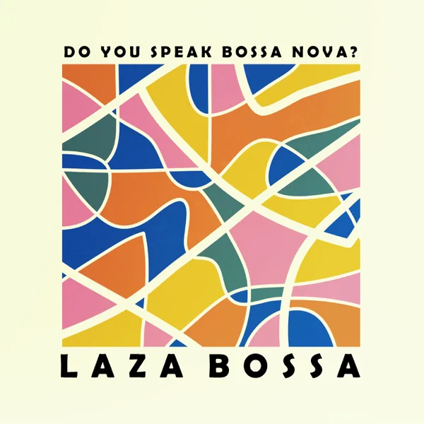 Flowers — Laza Bossa