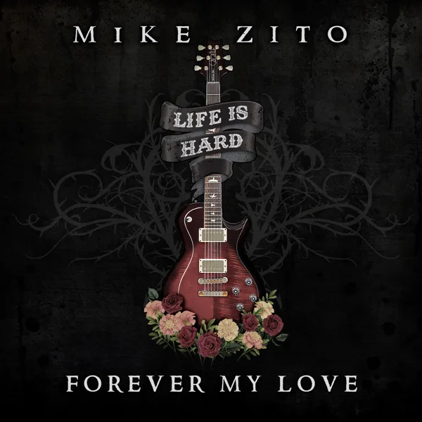 Forever My Love — Mike Zito