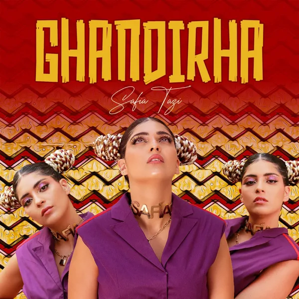 Ghandirha — Safia Tazi
