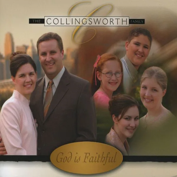 God Is In the Shadows — The Collingsworth Family