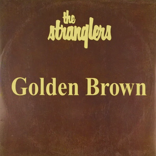 Golden Brown (Slowed Down Version) — The Stranglers