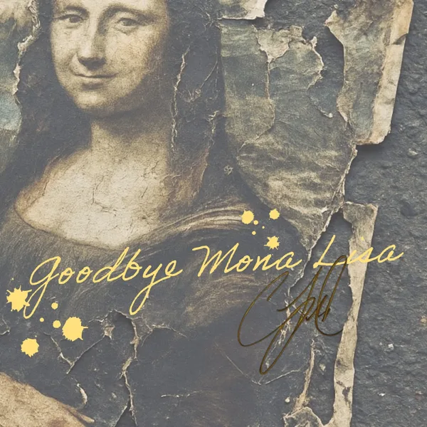 Goodbye Mona Lisa — CJ Field