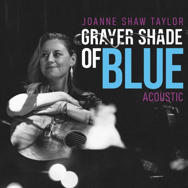 Grayer Shade Of Blue (Acoustic) — Joanne Shaw Taylor